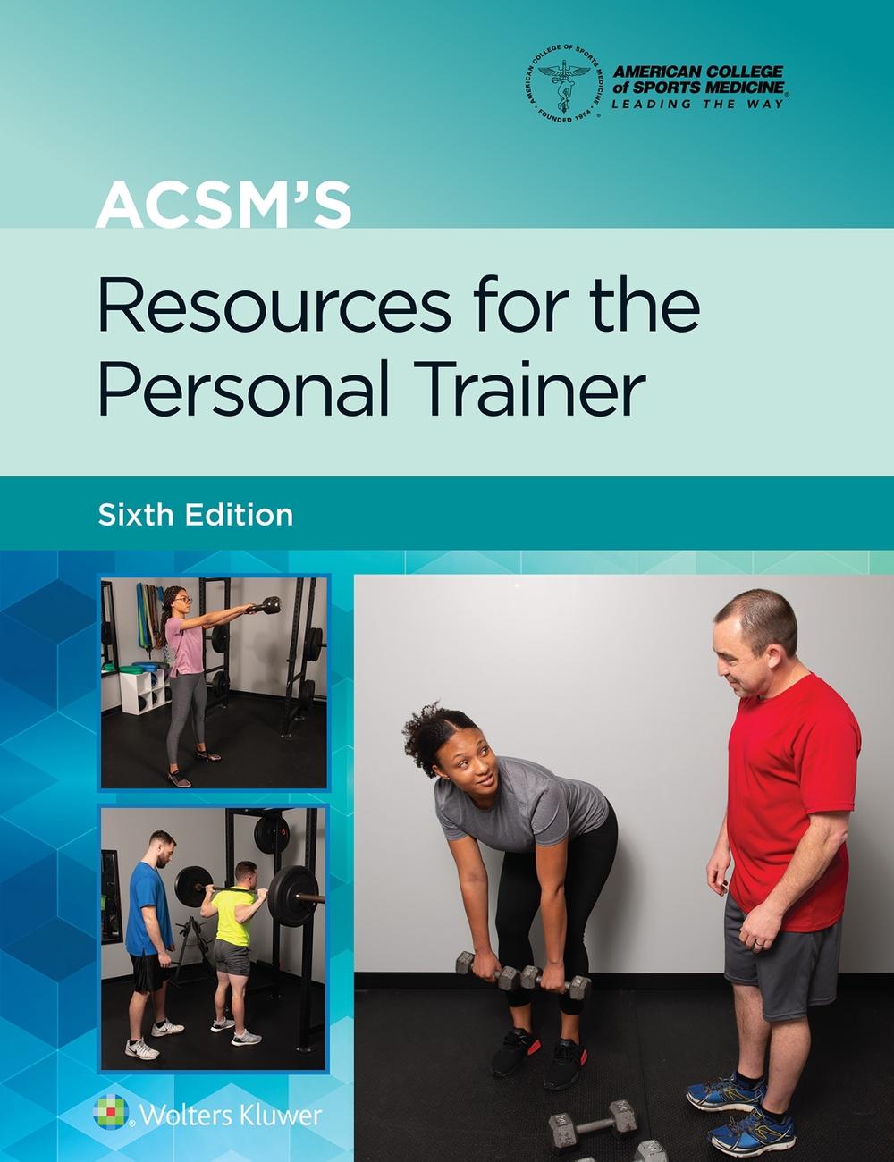 ACSM's Resources for the Personal Trainer, 6th Edition, 9781975153205