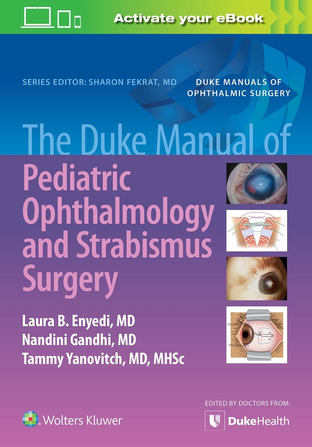 The Duke Manual of Pediatric Ophthalmology and Strabismus Surgery, 9781975158064