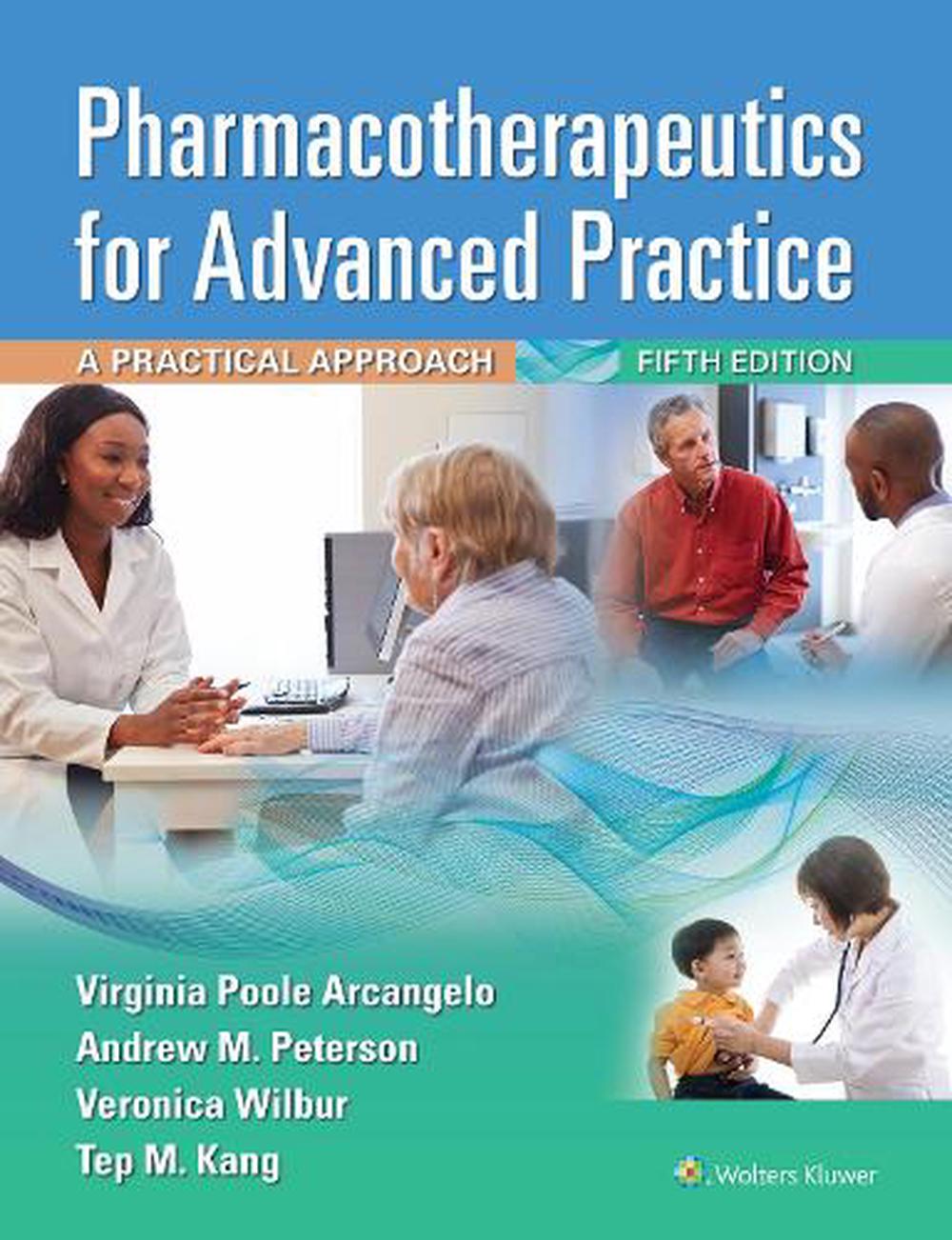 Pharmacotherapeutics for Advanced Practice, 9781975160593