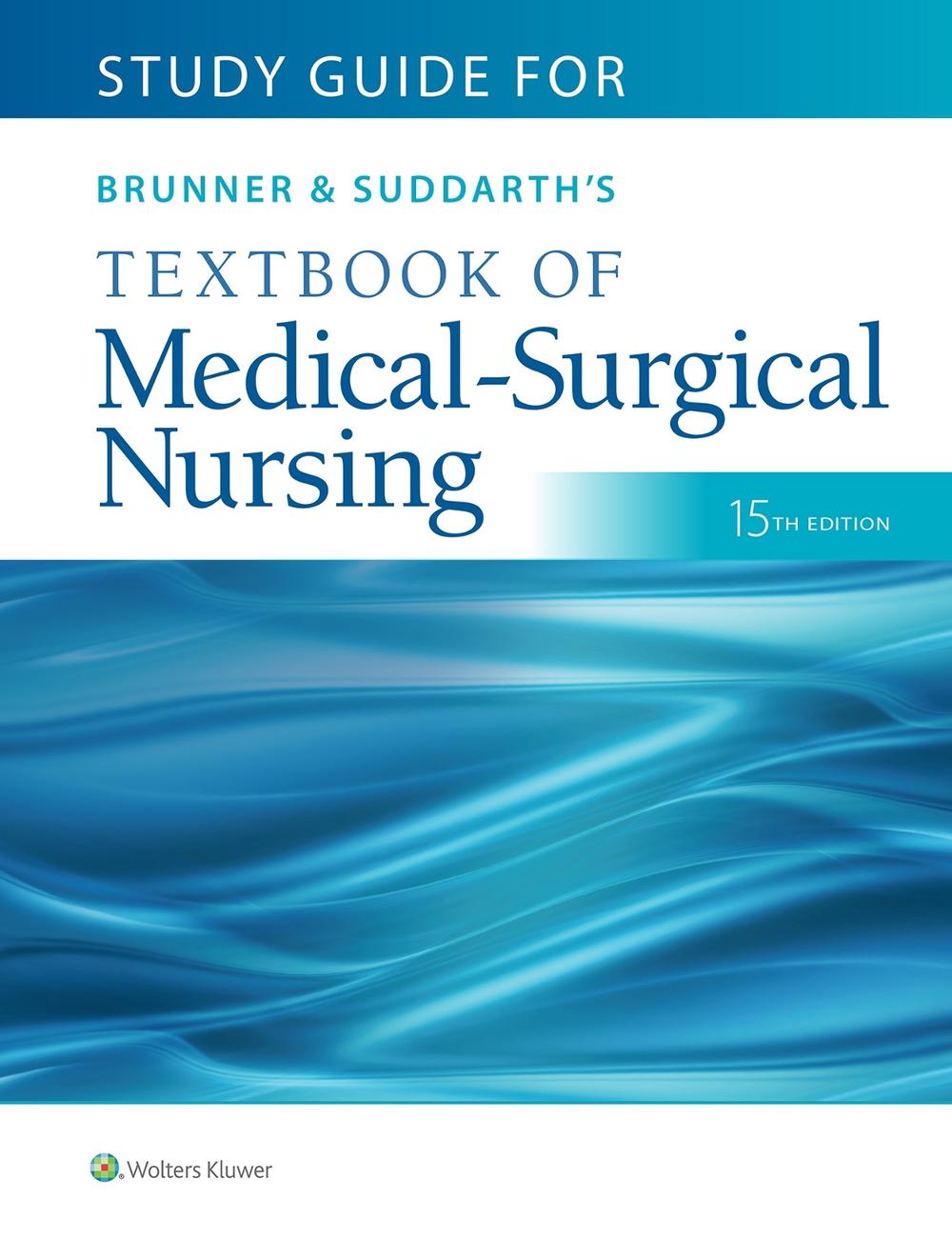 Study Guide for Brunner & Suddarth's Textbook of Medical-Surgical Nursing, 9781975163259