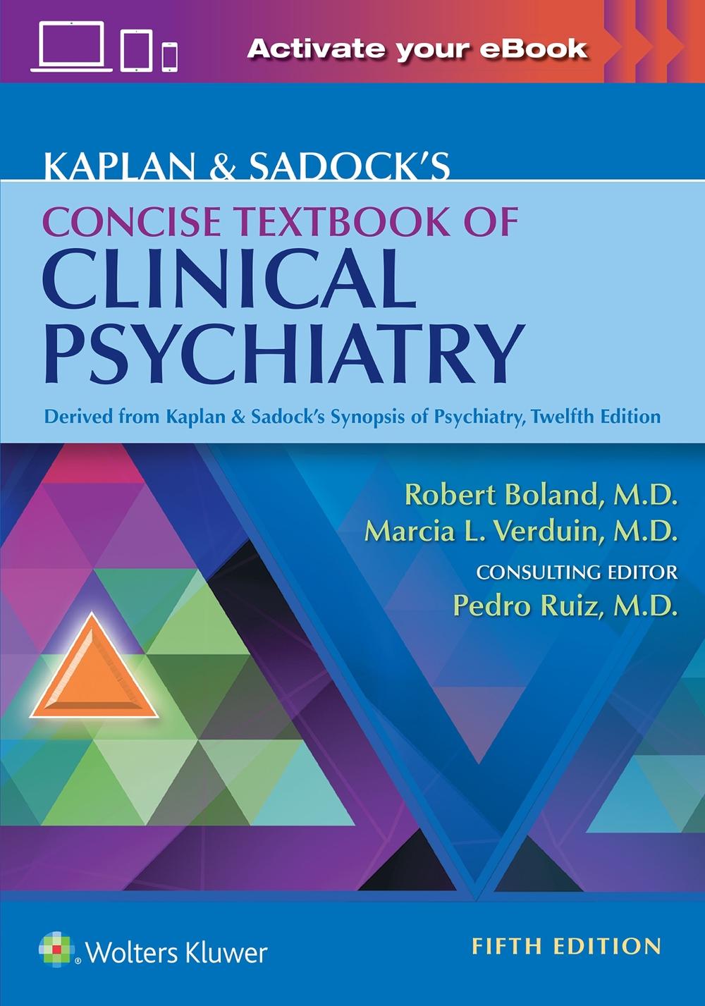 Kaplan & Sadock's Concise Textbook of Clinical Psychiatry, 5th Edition, 9781975167486