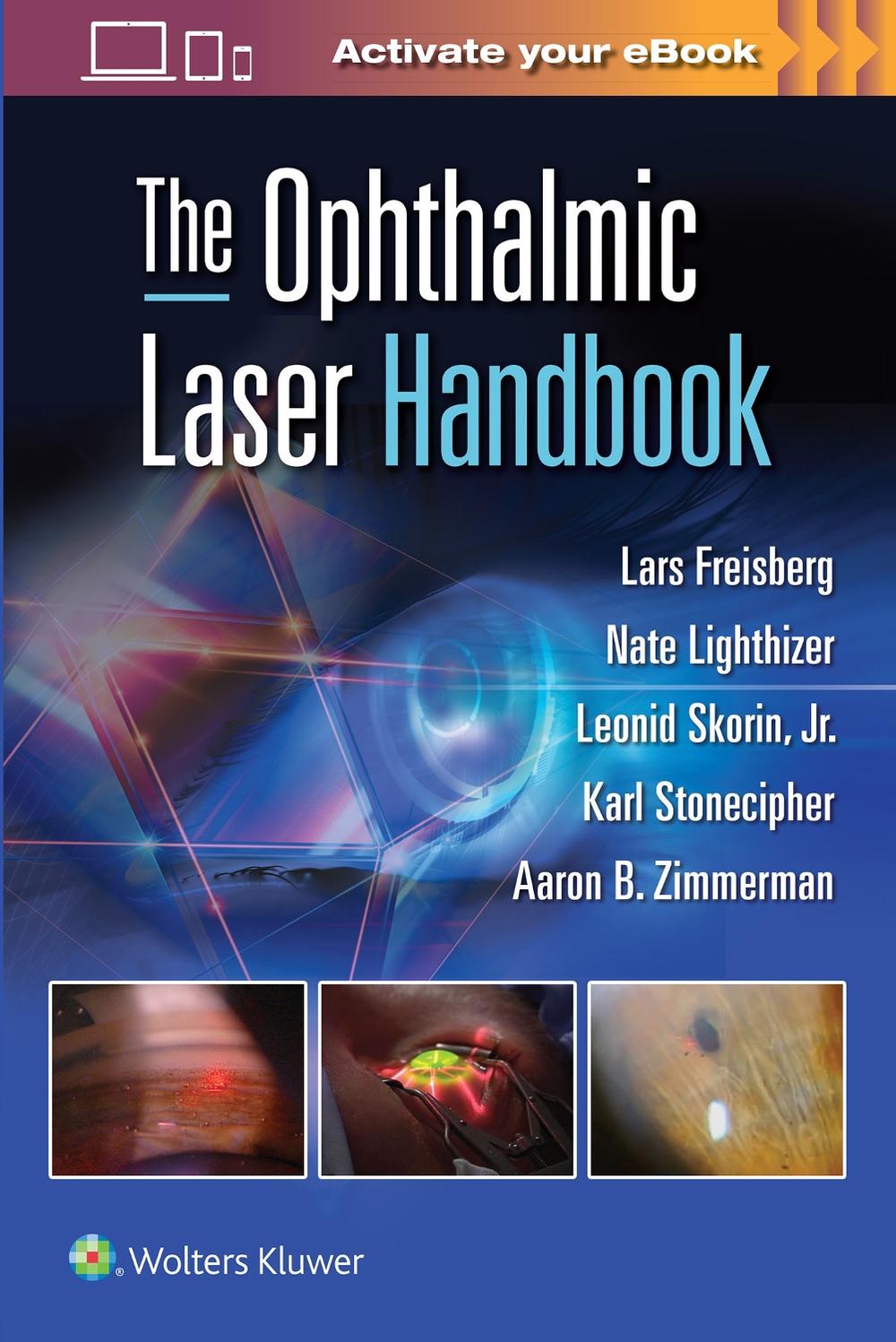 The Ophthalmic Laser Handbook, 9781975170172