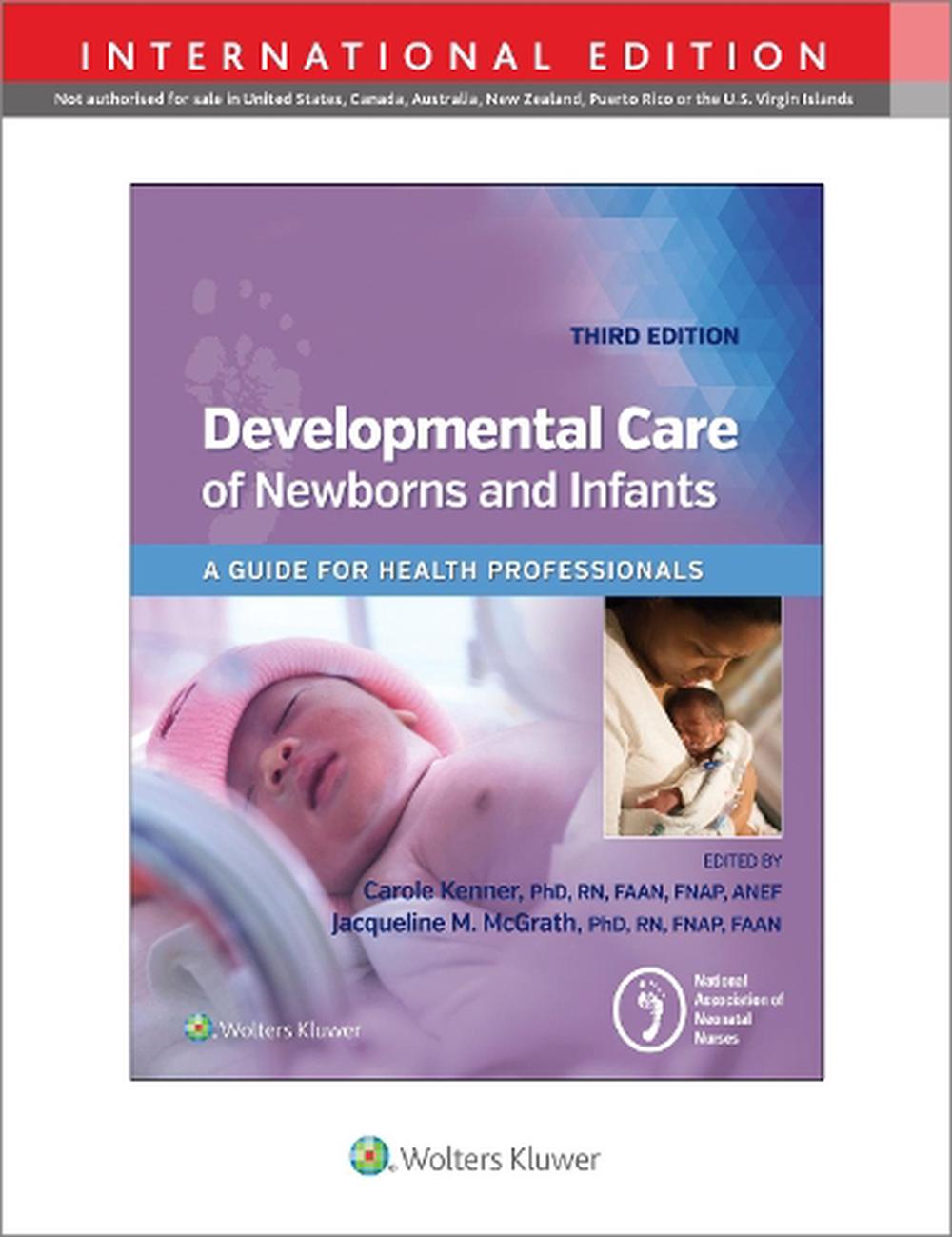 Developmental Care of Newborns & Infants by National Association of ...