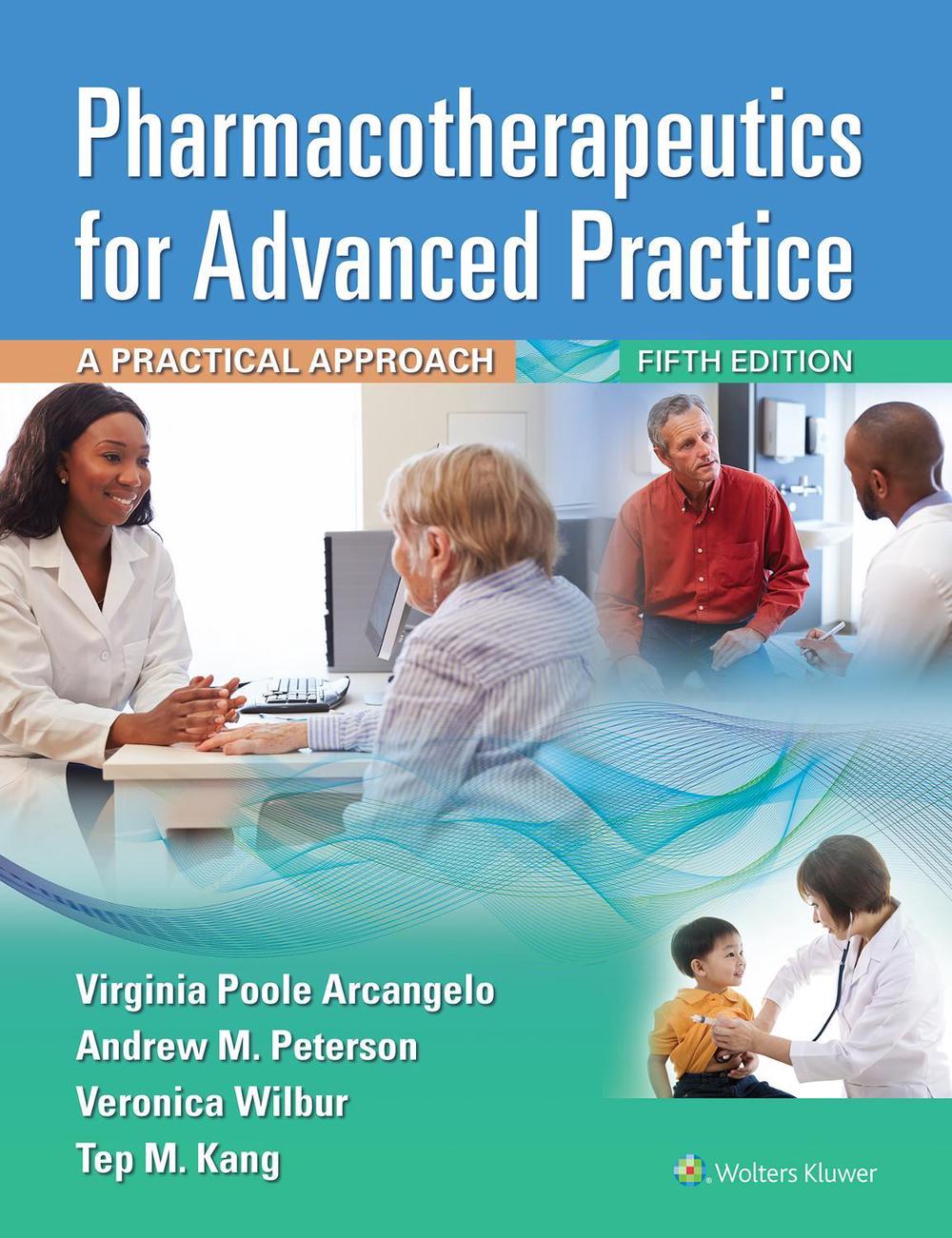 Pharmacotherapeutics for Advanced Practice, 9781975173715