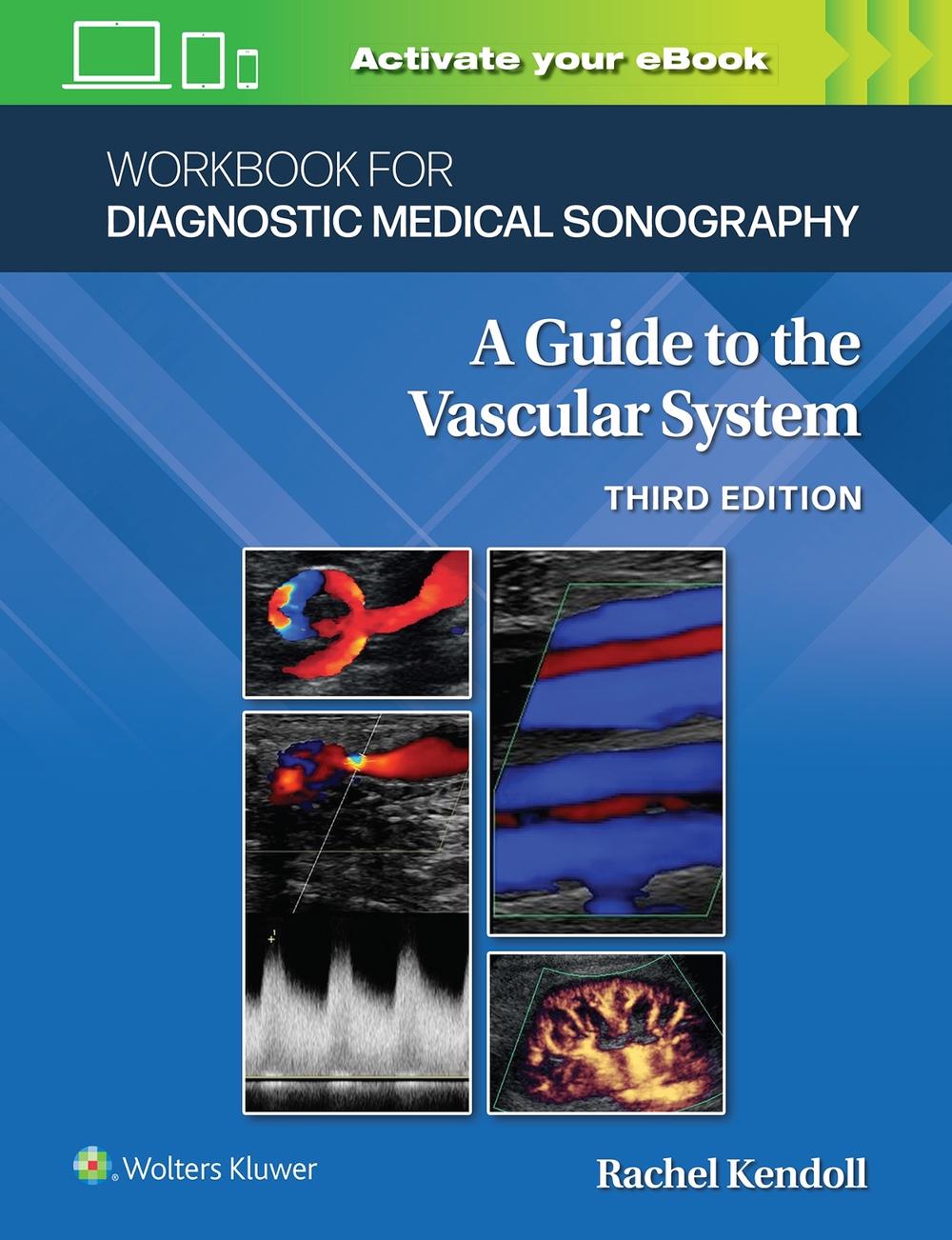 Workbook for Diagnostic Medical Sonography: The Vascular Systems, 9781975177072