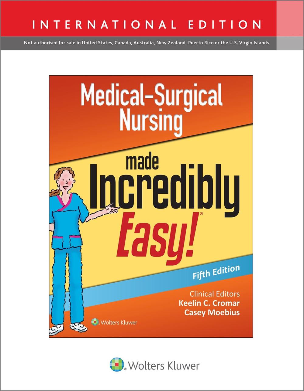 Medical-Surgical Nursing Made Incredibly Easy, 9781975177522