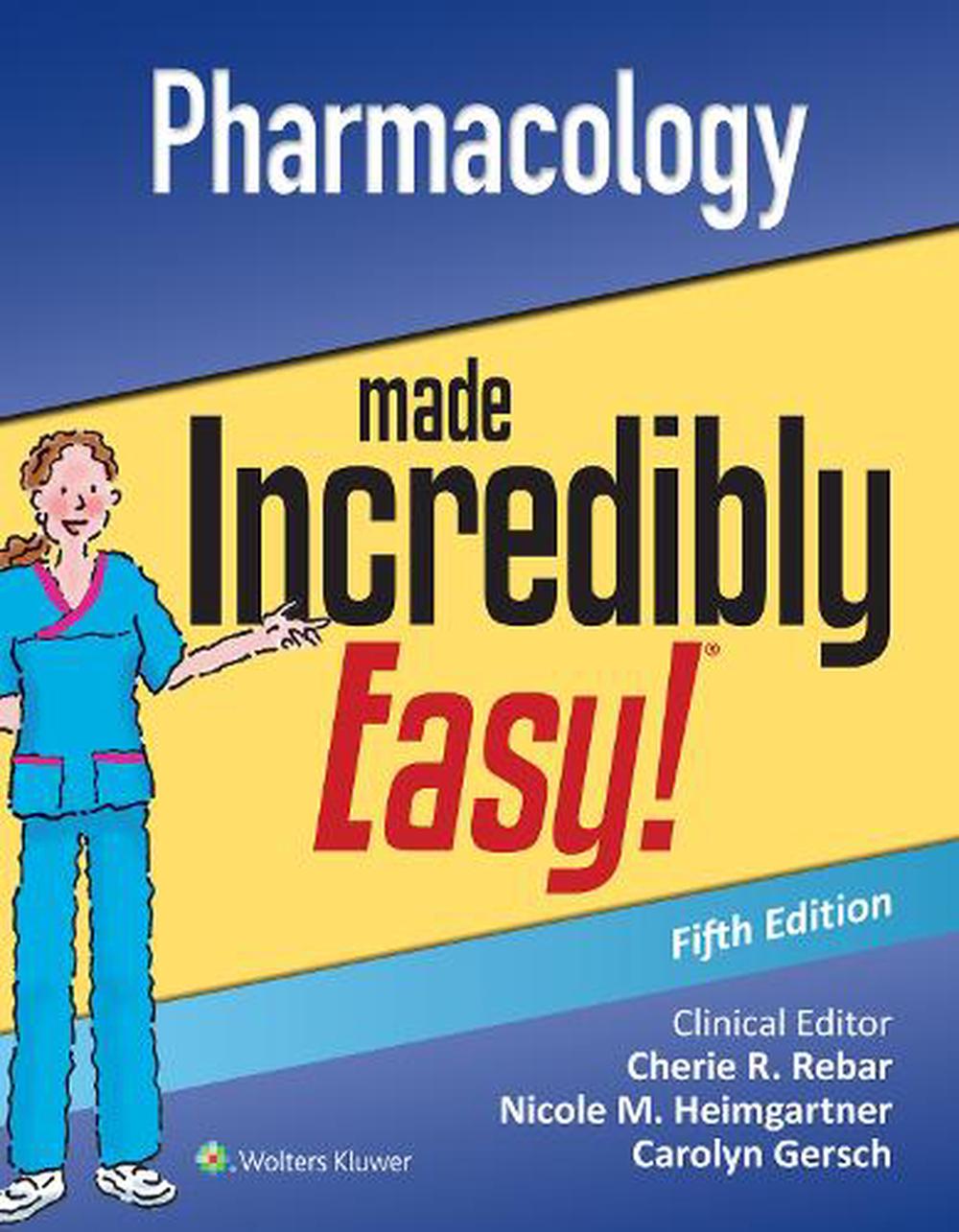 Pharmacology Made Incredibly Easy, 9781975177553