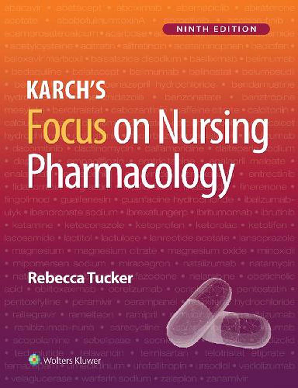 Karch’s Focus on Nursing Pharmacology, 9781975180409