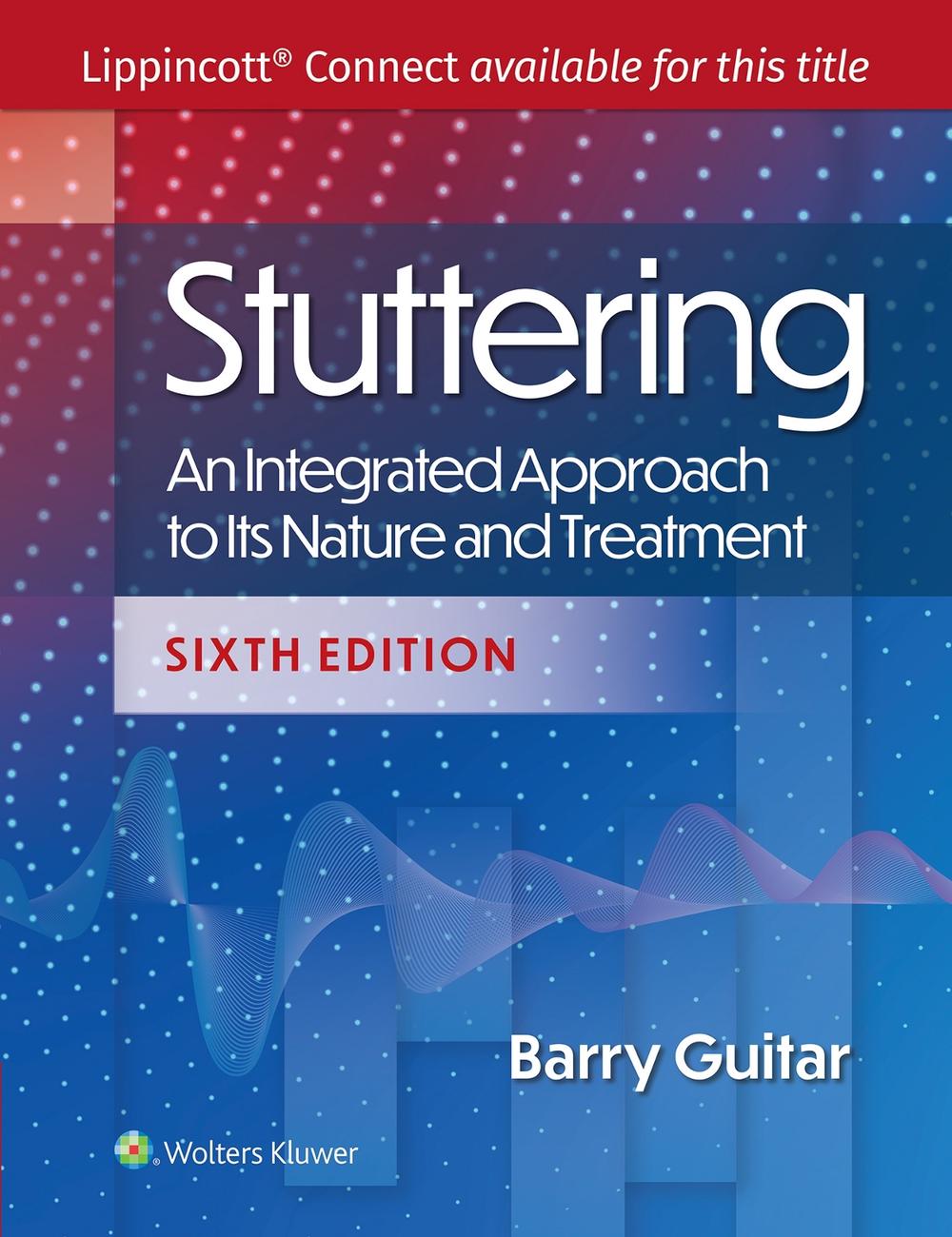 Stuttering, 6th Edition by Barry Guitar - ISBN: 9781975182151