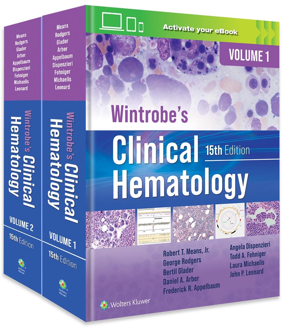 Wintrobe's Clinical Hematology: Print + eBook With Multimedia, 9781975184698