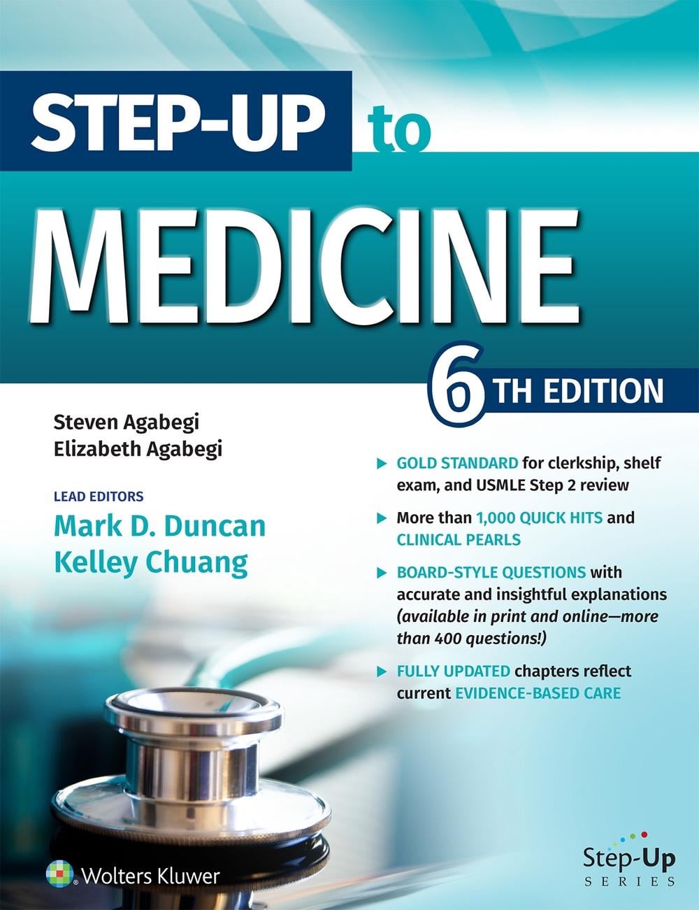 Step-Up to Medicine, 6th Edition by Steven Agabegi - ISBN: 9781975192716