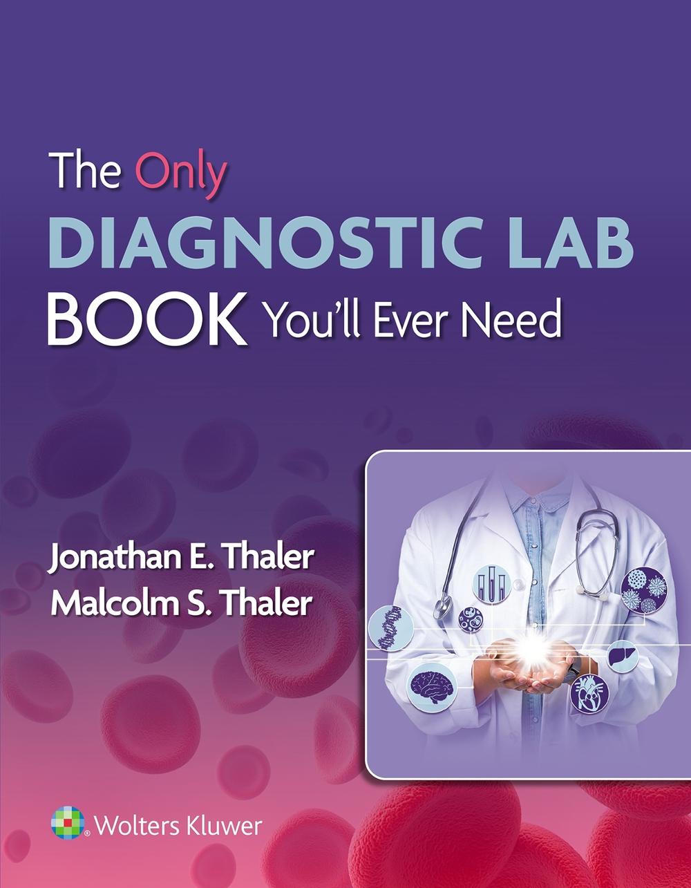 The Only Diagnostic Lab Book You'll Ever Need, 9781975194703