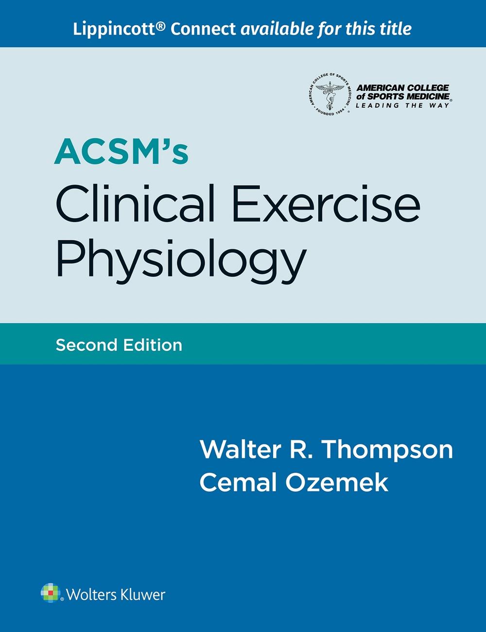 ACSM's Clinical Exercise Physiology, 9781975196790