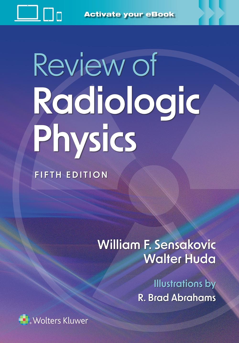 Review of Radiologic Physics: Print + eBook with Multimedia, 9781975199043