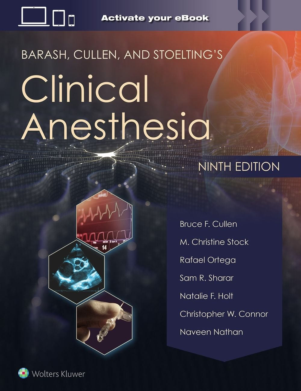Barash, Cullen, and Stoelting's Clinical Anesthesia: Print + eBook With Multimedia, 9th Edition by Sam R. Sharar - ISBN: 9781975199074
