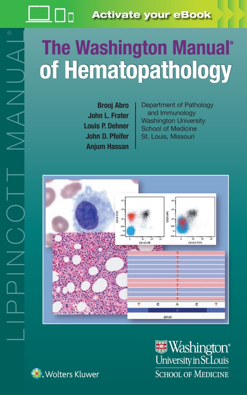 The Washington Manual of Hematopathology: Print + eBook with Multimedia, 9781975199234