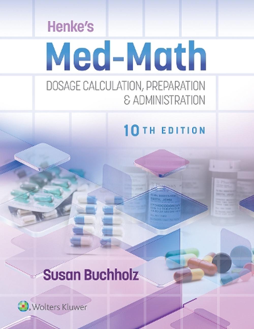 Henke's Med-Math 10e, 9781975200206