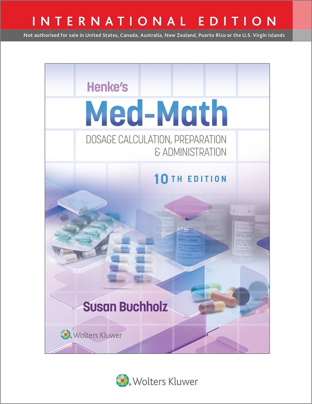 Henke's Med-Math 10e, 9781975200213