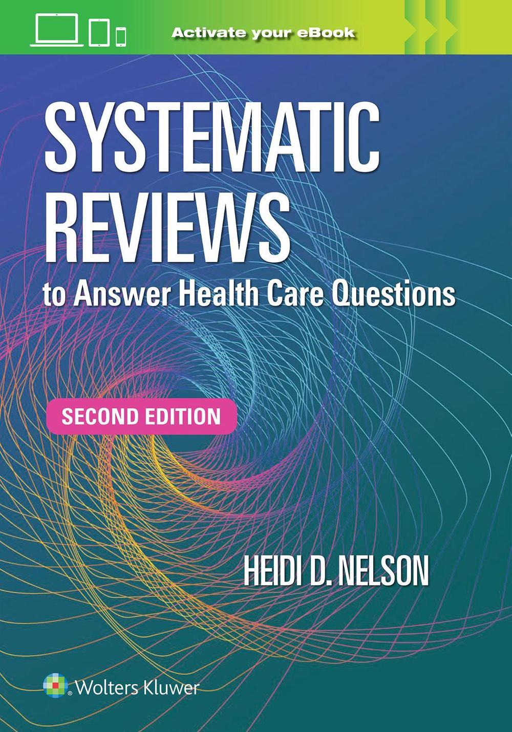 Systematic Reviews to Answer Health Care Questions, 9781975211097