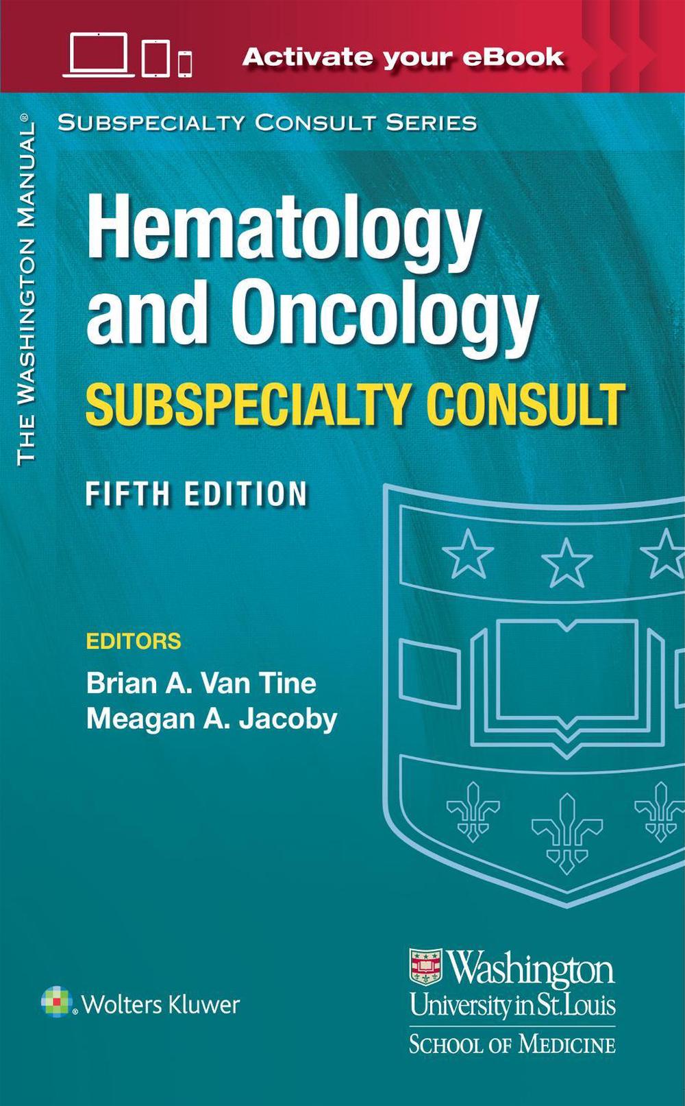 The Washington Manual Hematology and Oncology Subspecialty Consult, 9781975212841