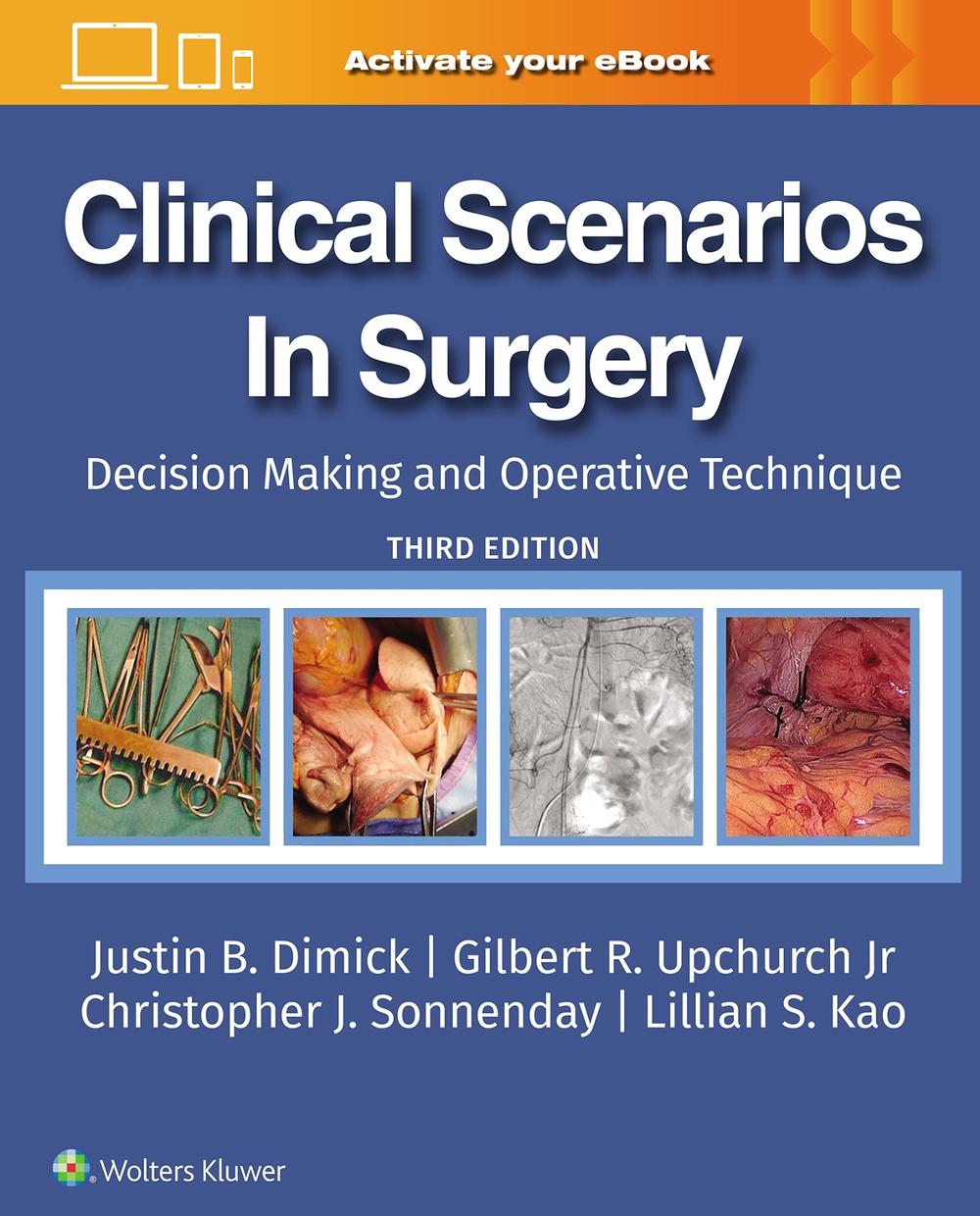 Clinical Scenarios in Surgery, 3rd Edition by JUSTIN B. DIMICK, Hardcover,  9781975213343 | Buy online at The Nile
