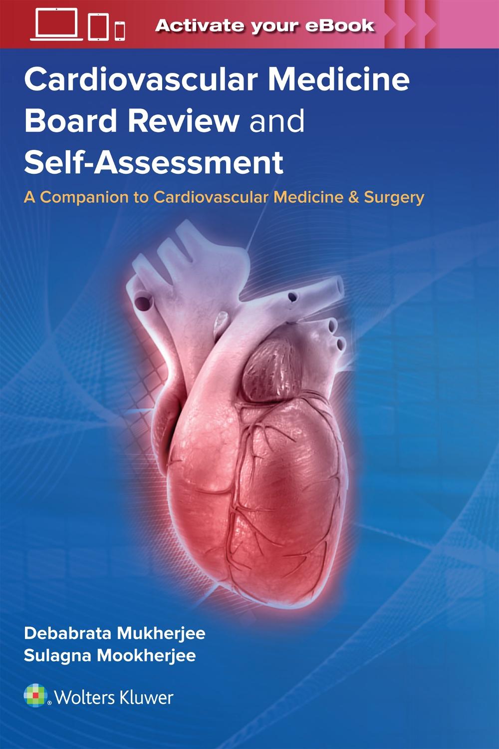 Cardiovascular Medicine Board Review and Self-Assessment, 9781975214296