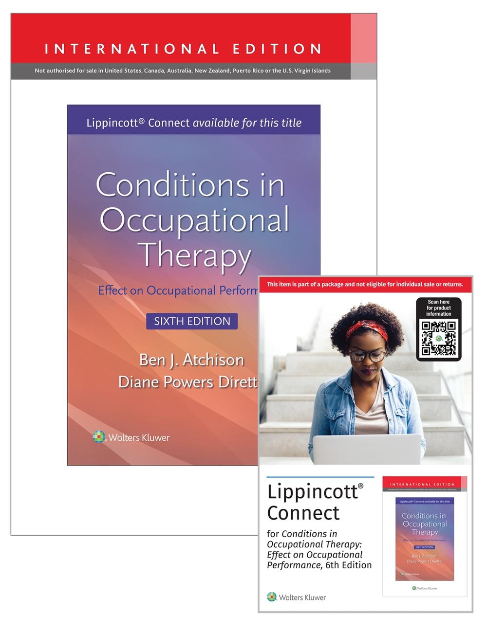 Conditions in Occupational Therapy: Effect on Occupational Performance 6e Lippincott Connect International Edition Print Book and Digital Access Card Package, 9781975215385
