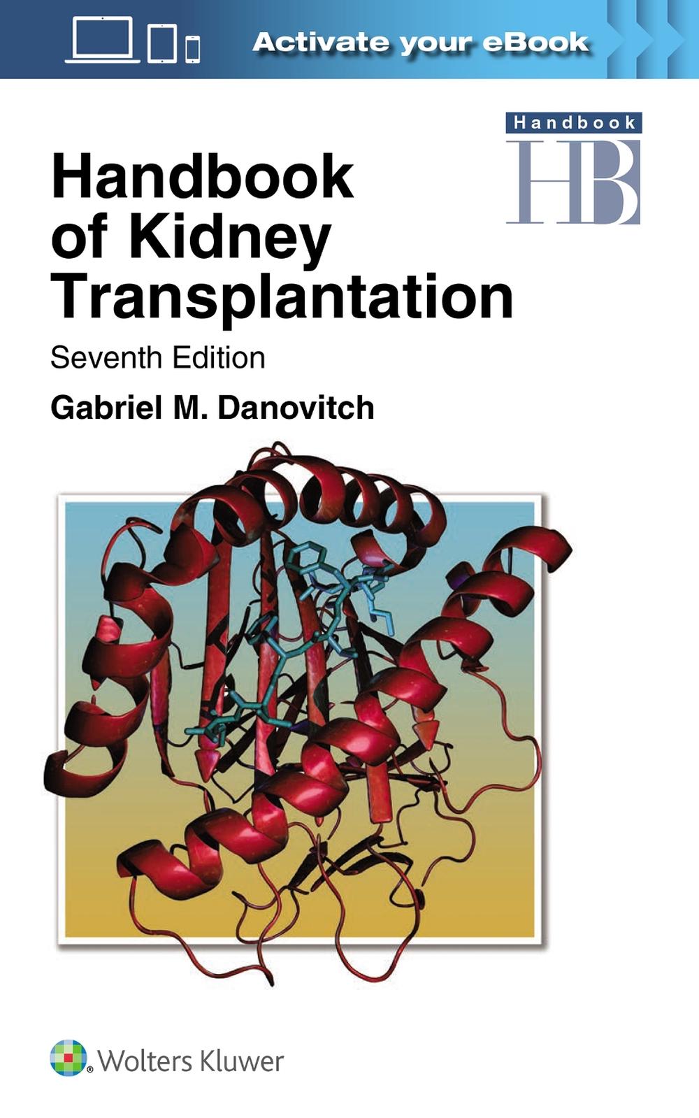 Handbook of Kidney Transplantation, 7th Edition, 9781975216153