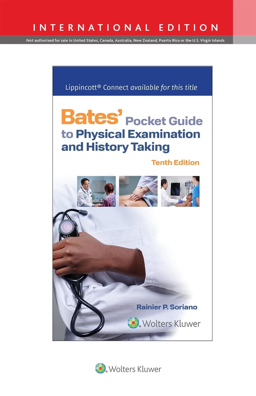 Bates' Pocket Guide to Physical Examination and History Taking by Rainier P. Soriano - ISBN: 9781975218485