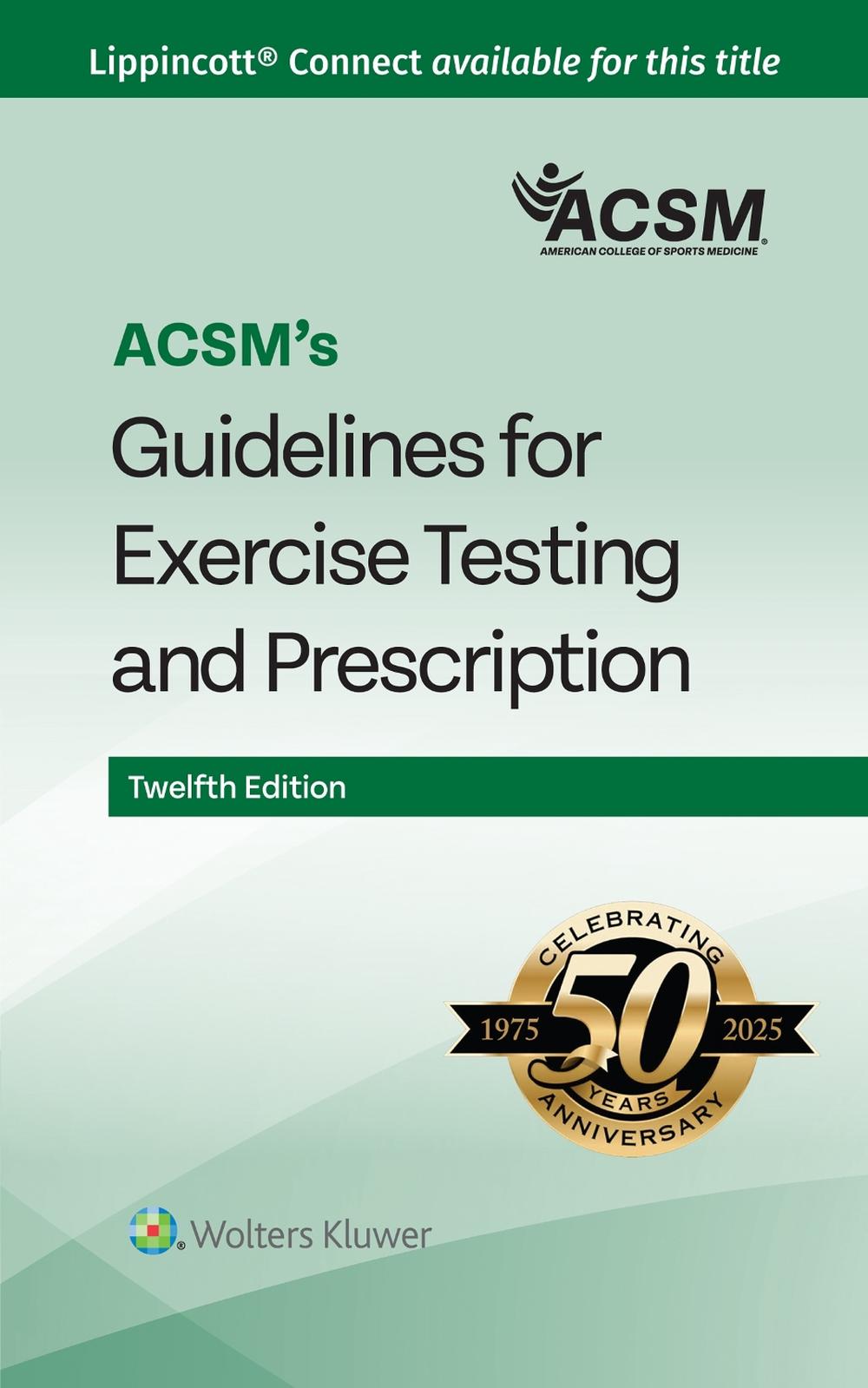 ACSM's Guidelines for Exercise Testing and Prescription, 12th Edition, 9781975219208