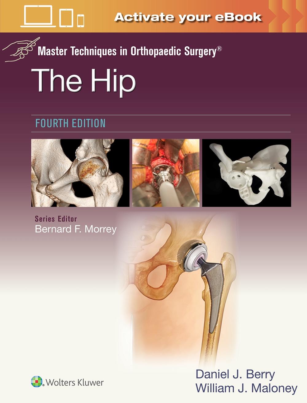 Master Techniques in Orthopaedic Surgery: The Hip: Print + eBook with Multimedia, 9781975222000