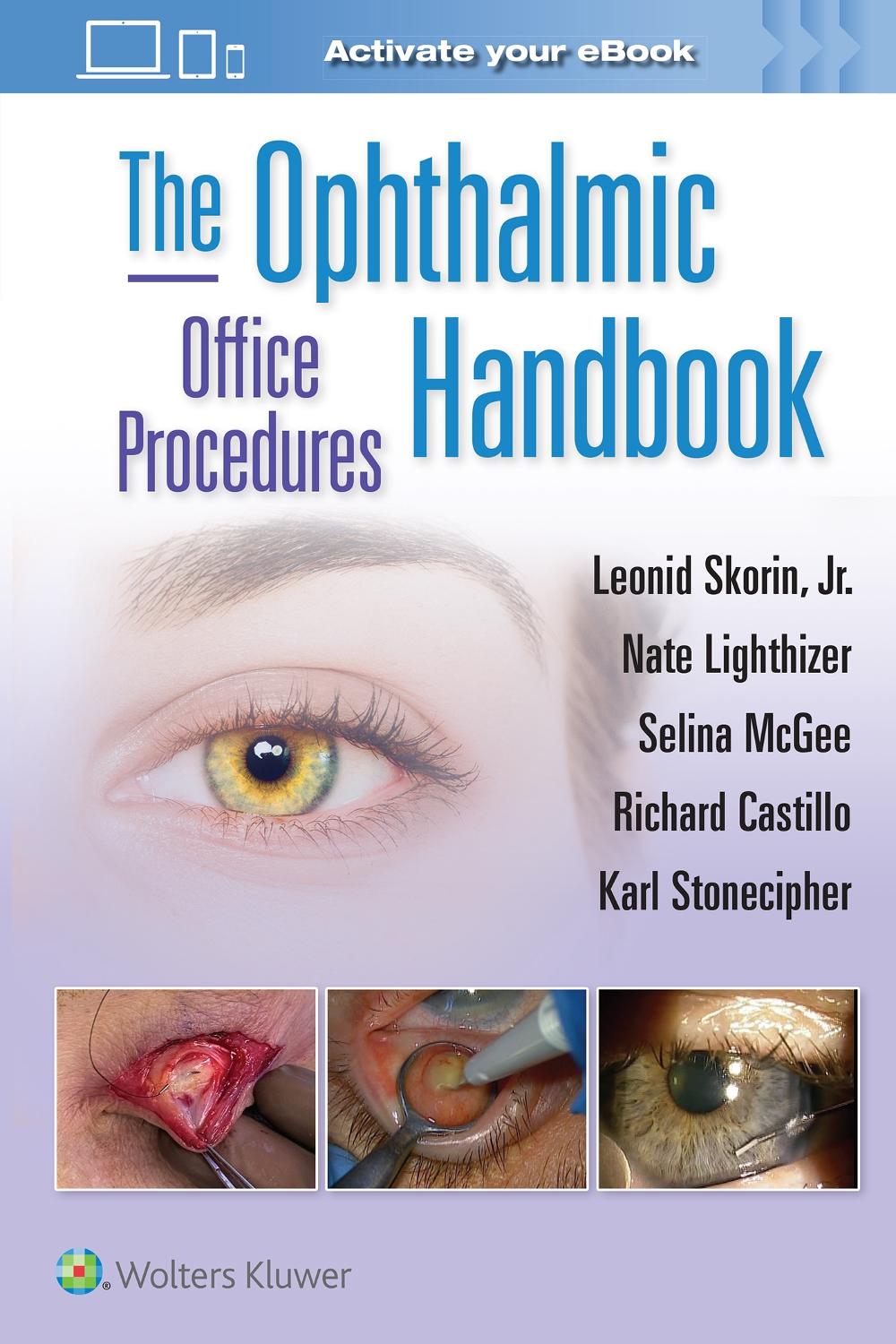 The Ophthalmic Office Procedures Handbook: Print + eBook with Multimedia, 9781975222048