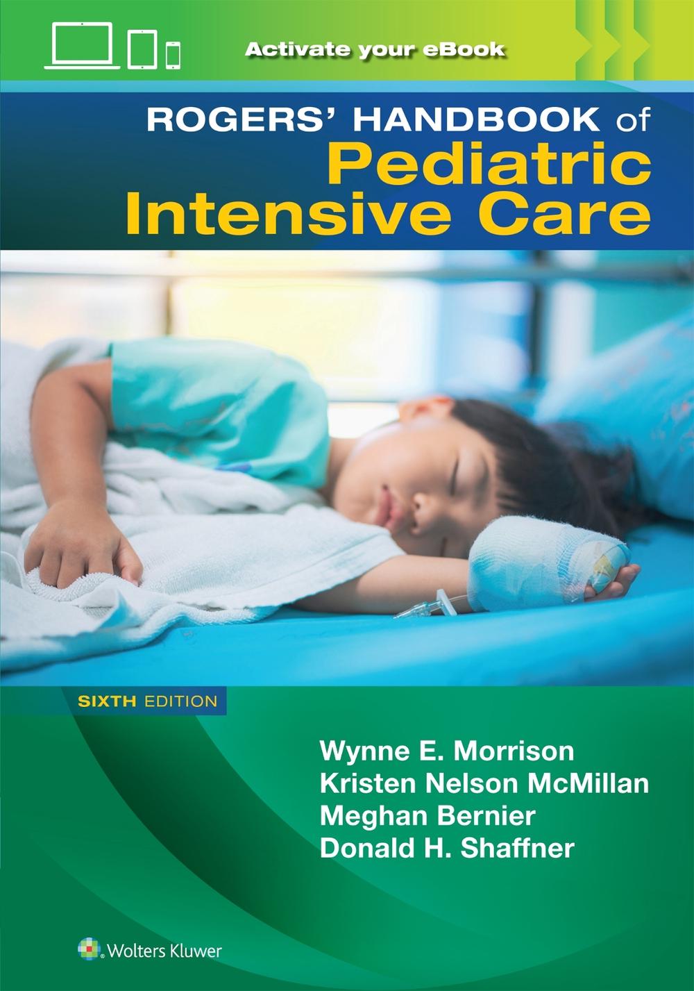 Rogers' Manual of Pediatric Intensive Care, 9781975222390
