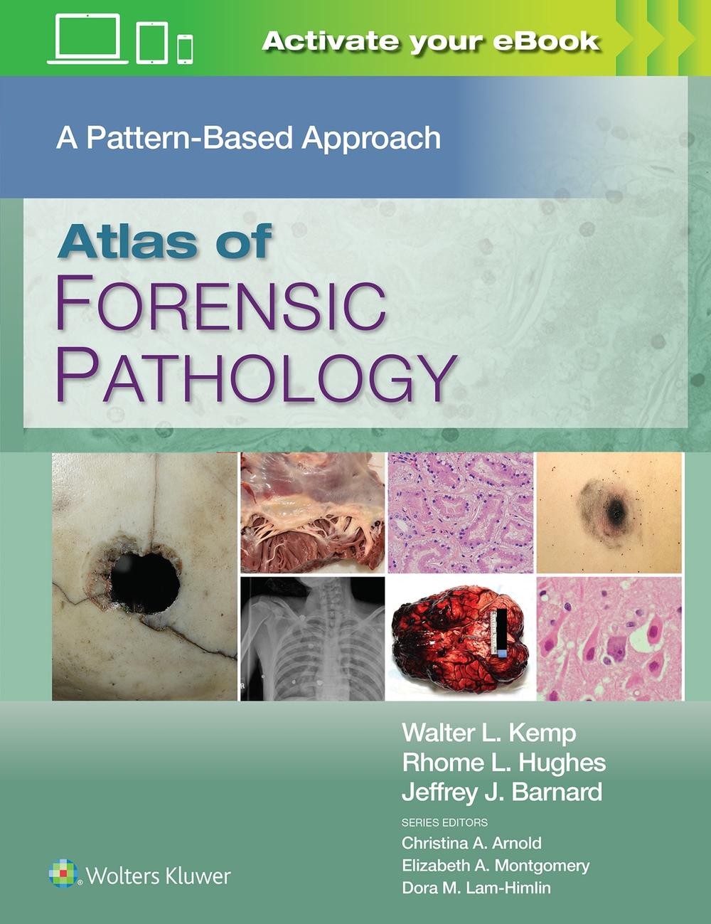 Atlas of Forensic Pathology: A Pattern Based Approach: Print + eBook with Multimedia, 9781975222505