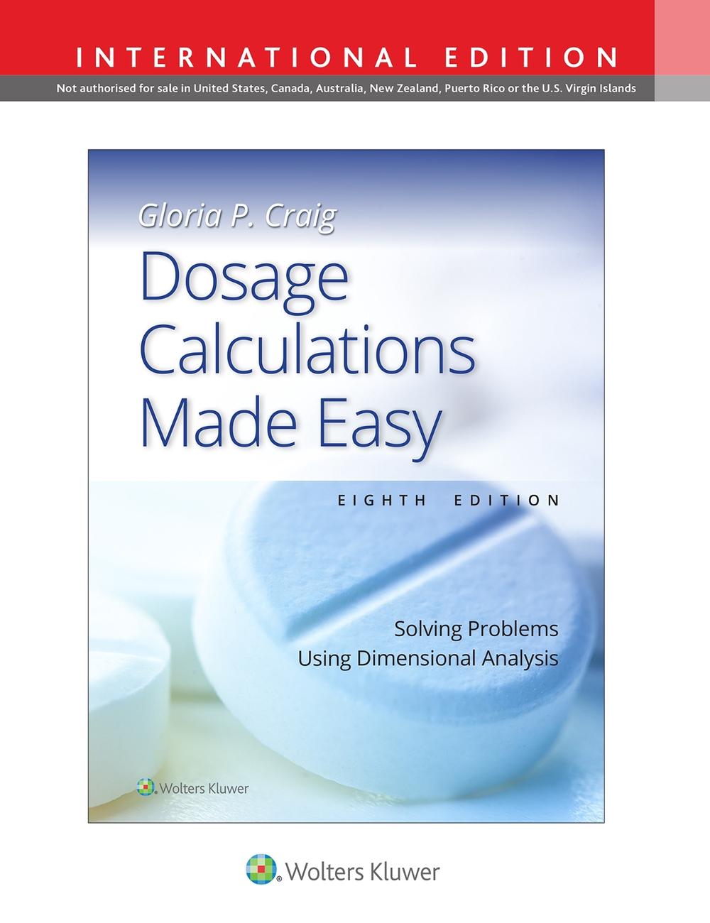 Dosage Calculations Made Easy, 9781975230678