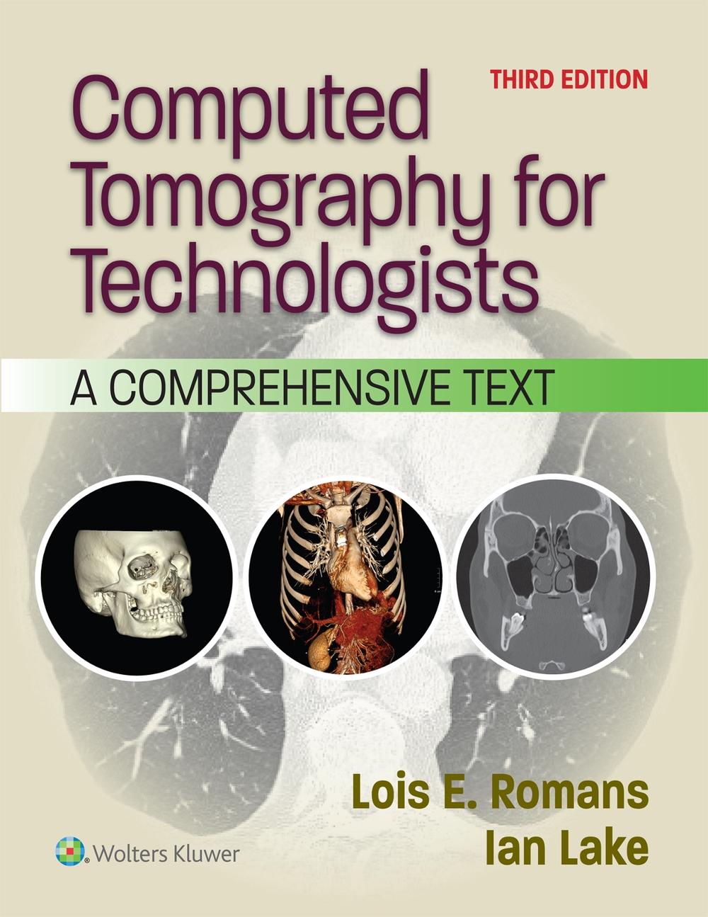 Computed Tomography for Technologists, 9781975232931