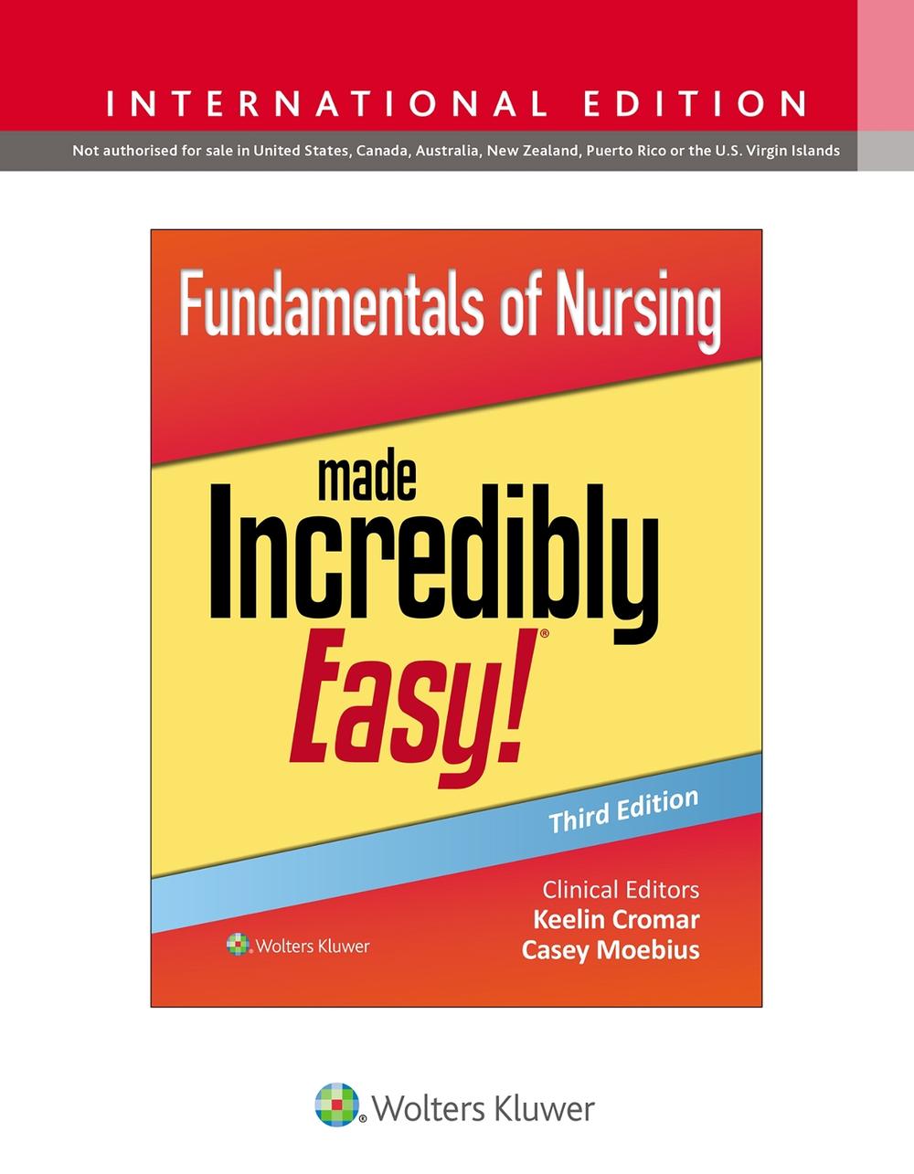 Fundamentals of Nursing Made Incredibly Easy!, 9781975236014