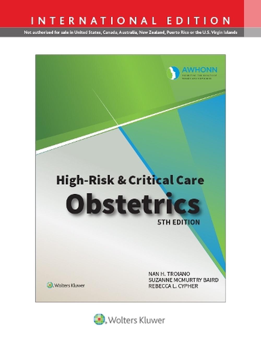 AWHONN's High Risk & Critical Care Obstetrics, 9781975236748