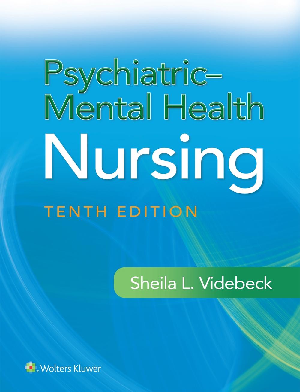 Psychiatric-Mental Health Nursing by SHEILA L. VIDEBECK - ISBN: 9781975239152