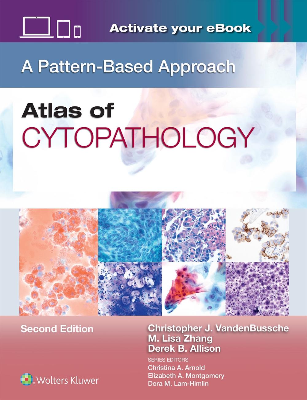 Atlas of Cytopathology, 2nd Edition by Christopher James VandenBussche - ISBN: 9781975241070