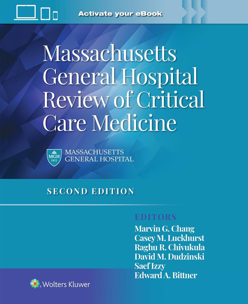 Massachusetts General Hospital Review of Critical Care Medicine, 2nd Edition by EDWARD BITTNER - ISBN: 9781975243012