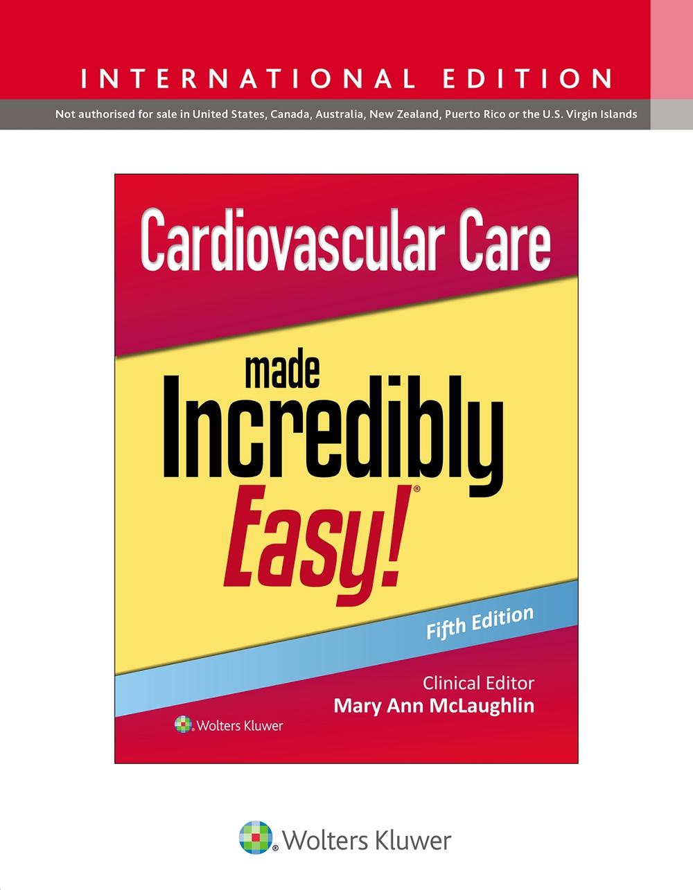 Cardiovascular Care Made Incredibly Easy!, 9781975243210
