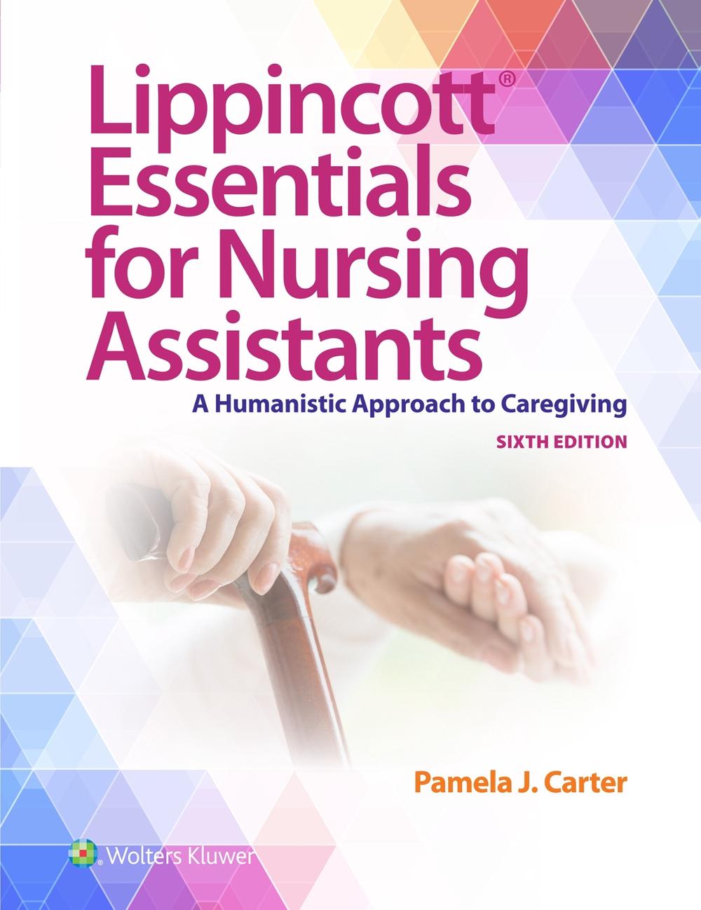 Lippincott Essentials for Nursing Assistants, 9781975245917