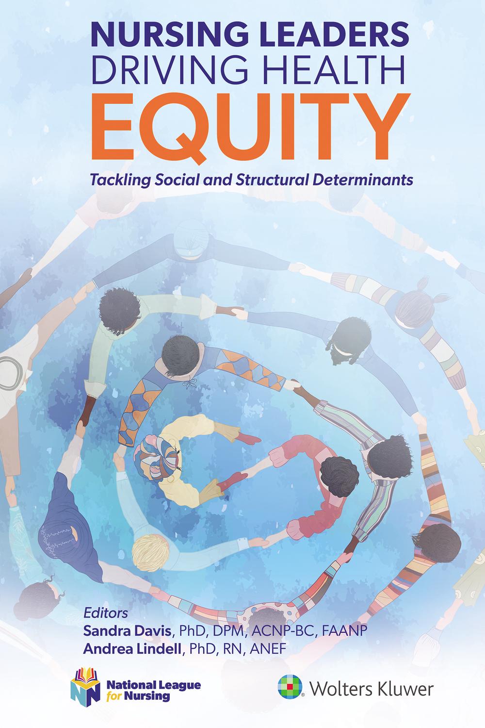 Nursing Leaders Driving Health Equity, 9781975248307