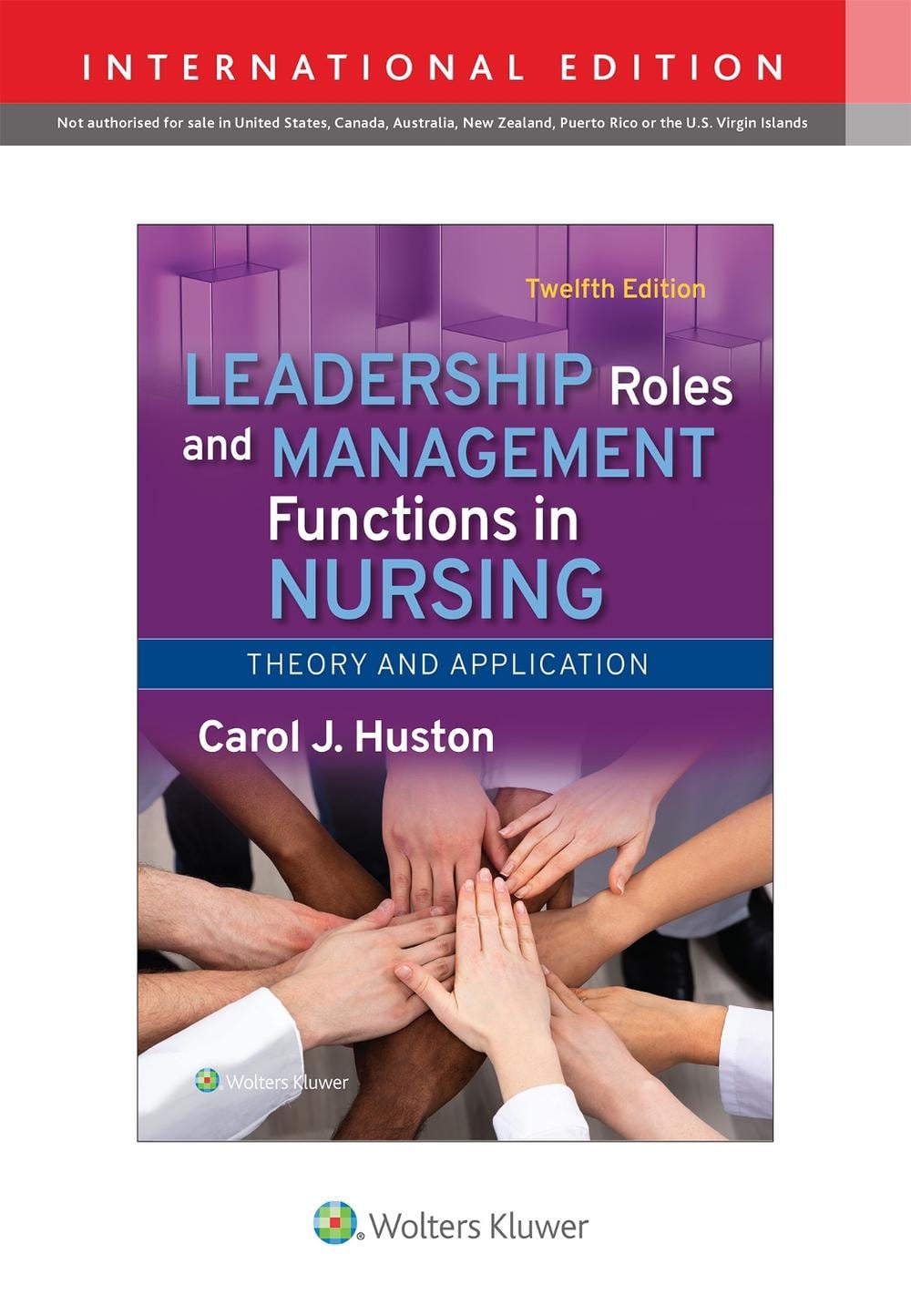 Leadership Roles and Management Functions in Nursing by CAROL HUSTON - ISBN: 9781975263010