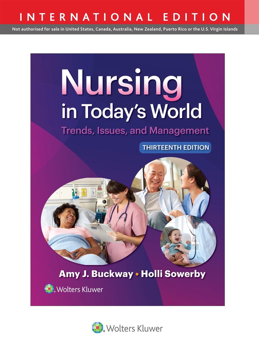Nursing in Today's World by Dr. Amy Stegen Buckway - ISBN: 9781975265656