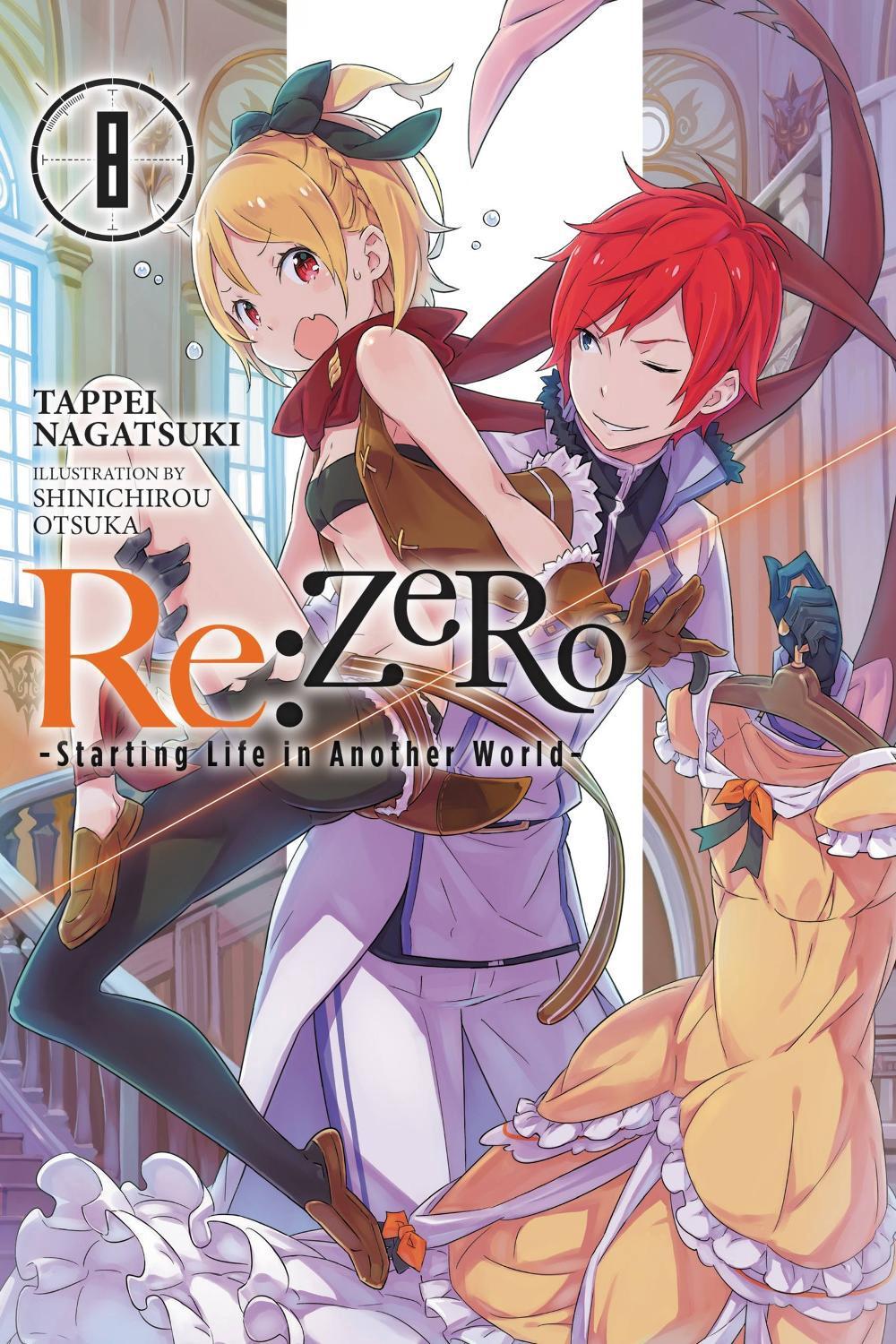 Re:ZERO -Starting Life in Another World-, Vol. 8 (light novel) by Tappei Nagatsuki - ISBN: 9781975301934