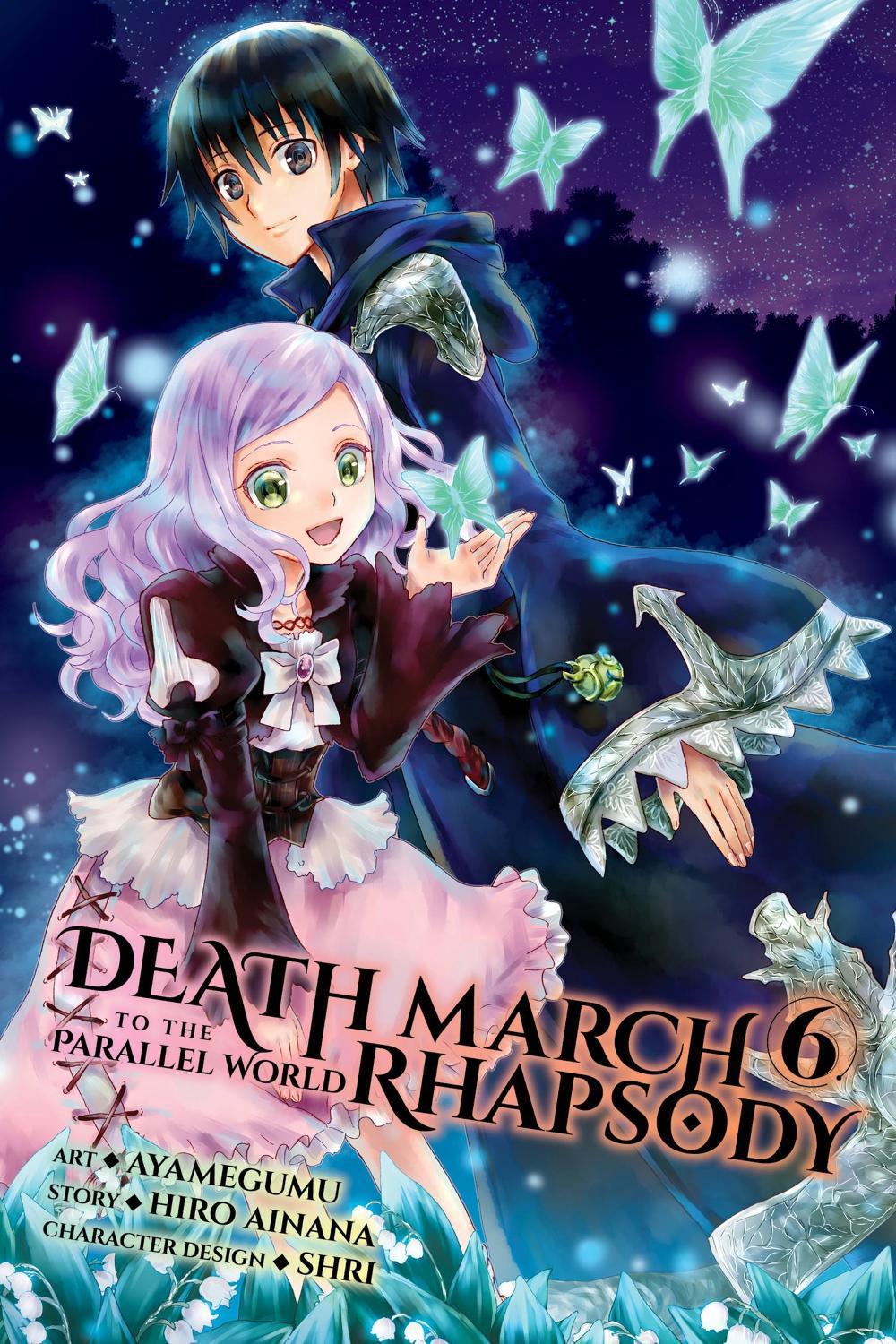 Death March to the Parallel World Rhapsody, Vol. 6 (manga) by Hiro Ainana - ISBN: 9781975302054