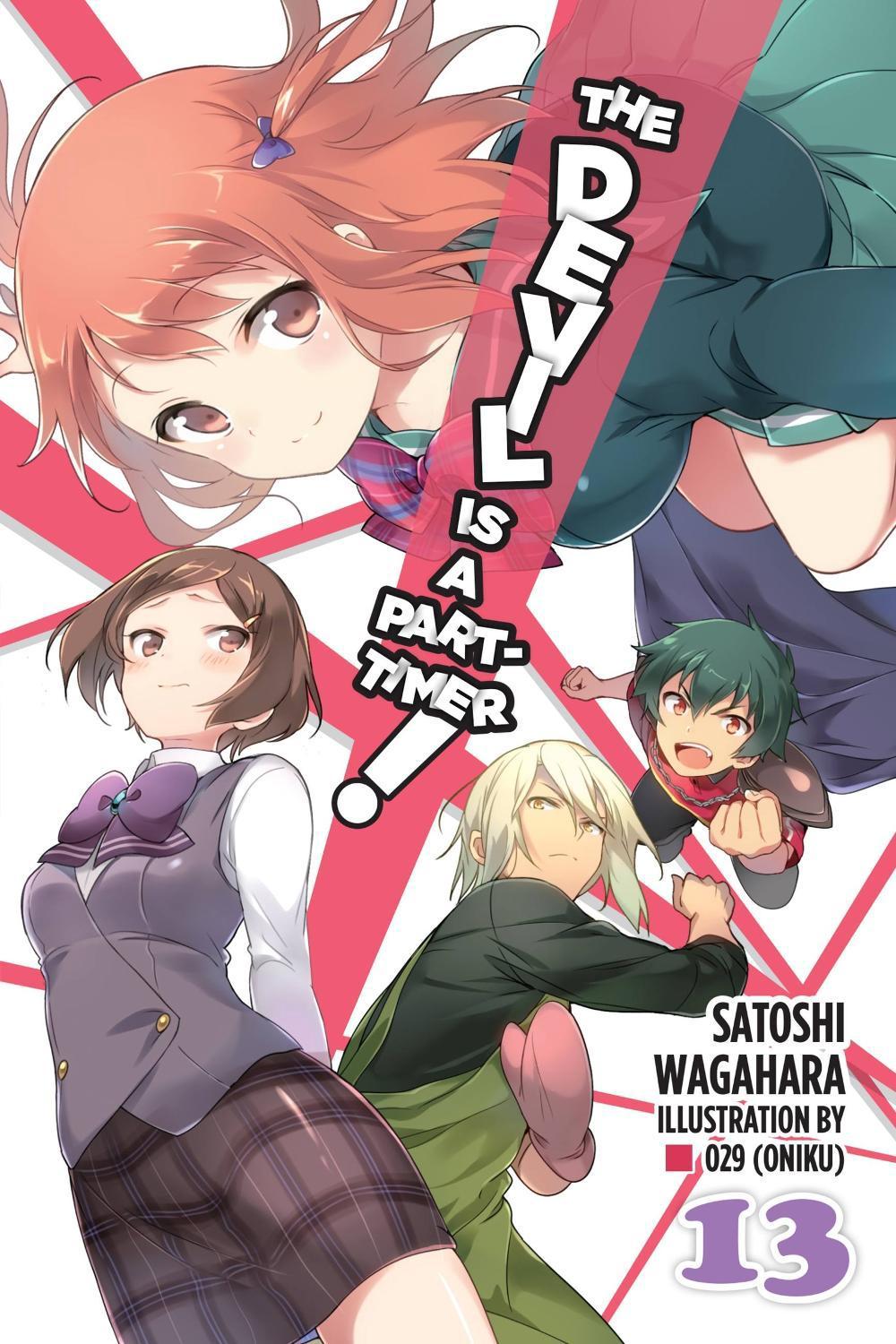 The Devil Is a Part-Timer!, Vol. 13 (light novel) by Satoshi Wagahara - ISBN: 9781975302658