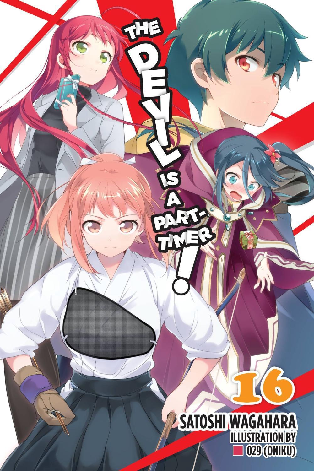 The Devil Is a Part-Timer!, Vol. 16 (light novel) by Satoshi Wagahara - ISBN: 9781975302719